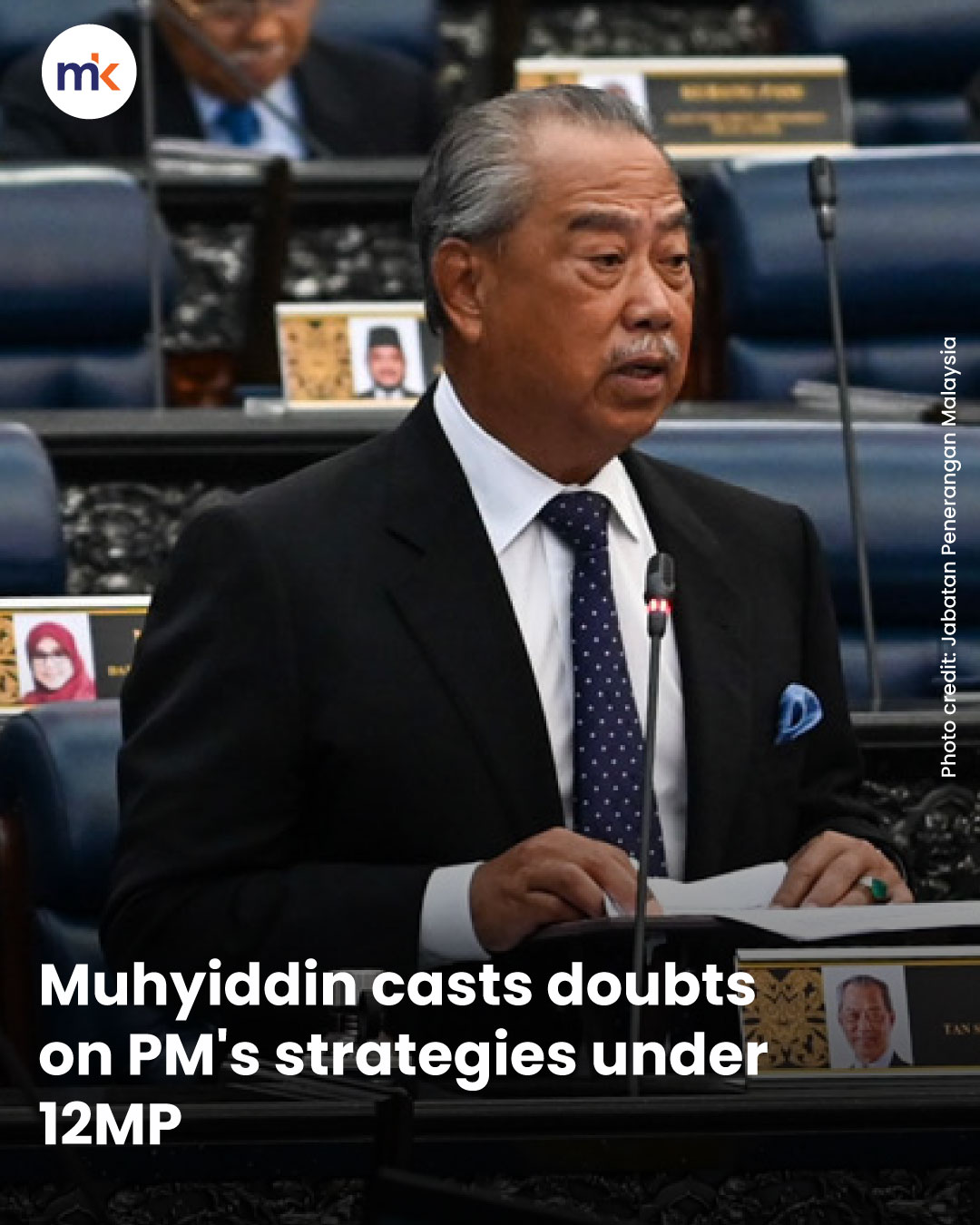 Muhyiddin casts doubts on PM's strategies under 12MP