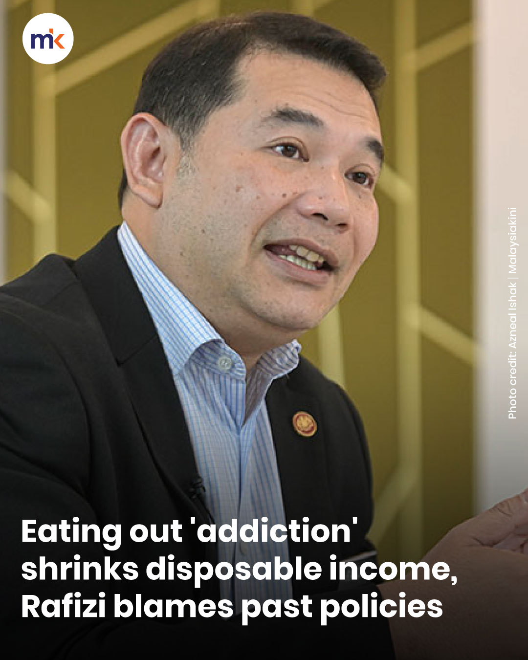 Eating out 'addiction' shrinks disposable income, Rafizi blames past policies
