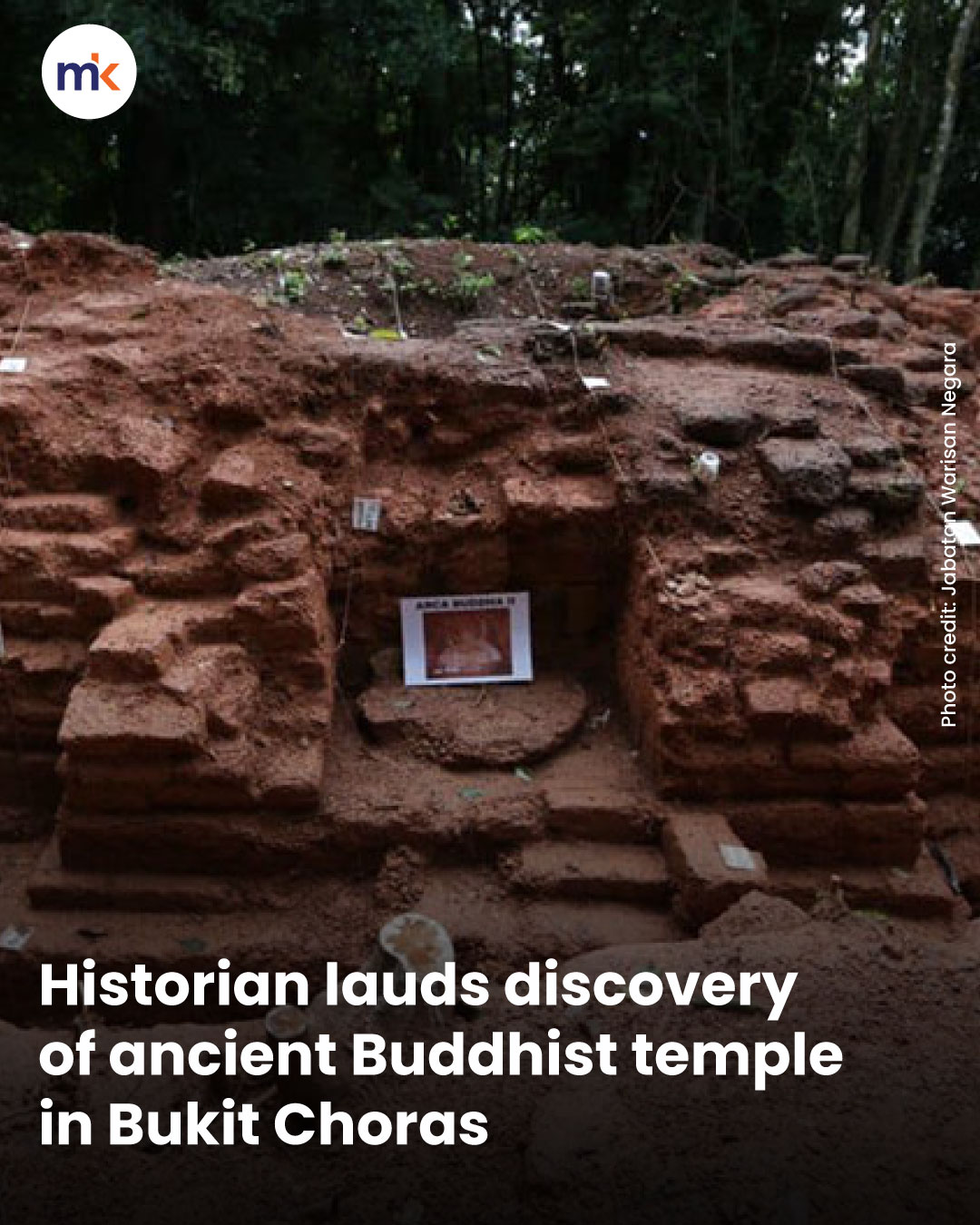 Historian lauds discovery of ancient Buddhist temple in Bukit Choras