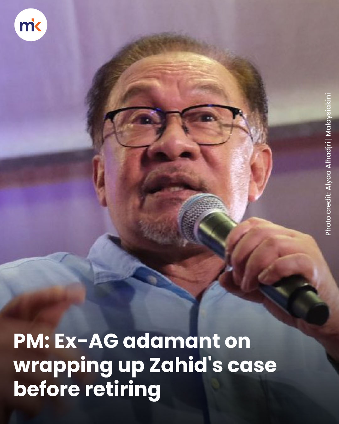PM: Ex-AG adamant on wrapping up Zahid's case before retiring