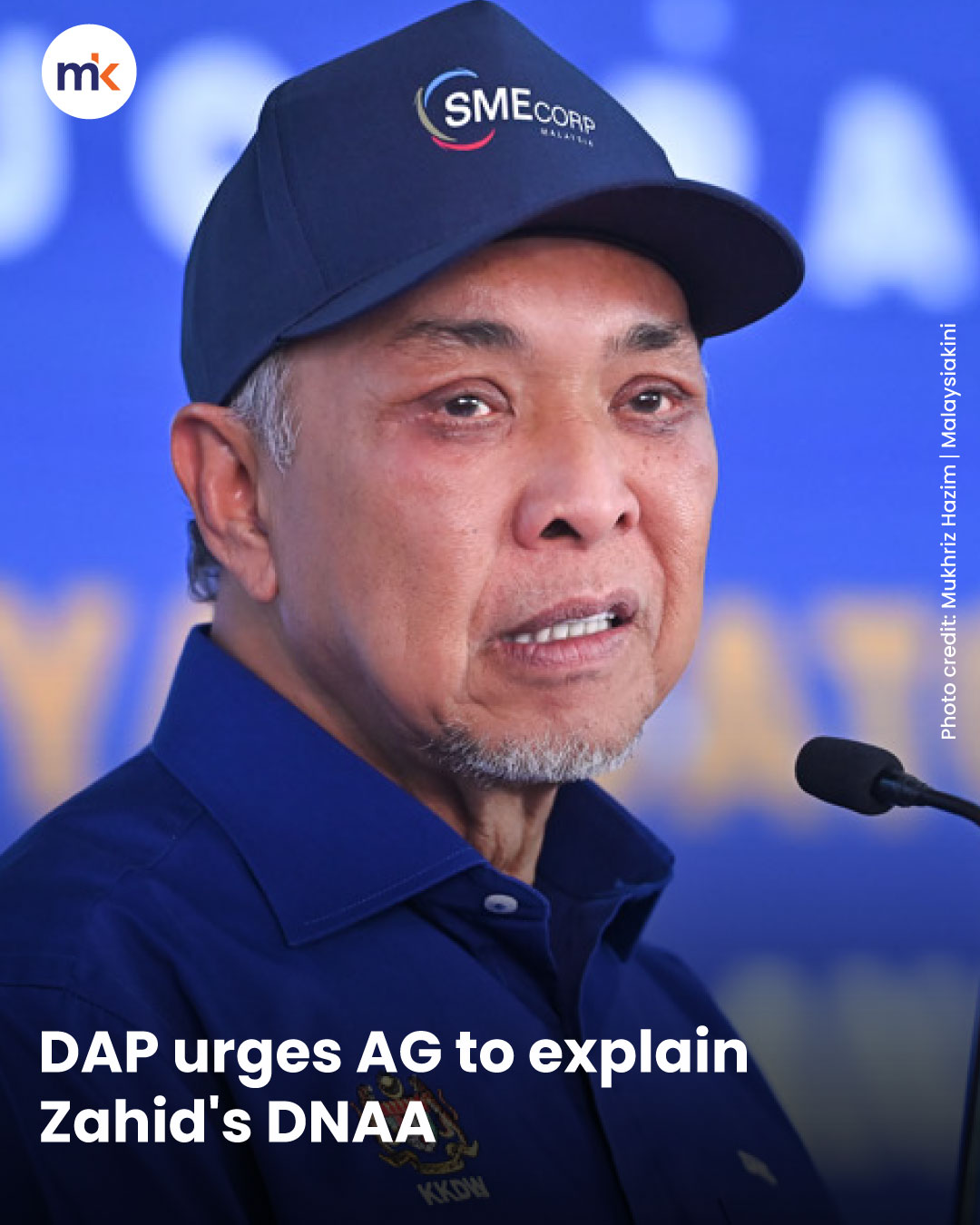 DAP urges AG to explain Zahid's DNAA