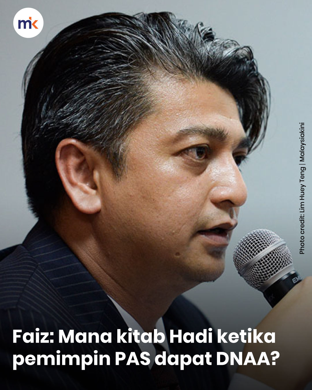 Faiz: Mana kitab Hadi ketika pemimpin PAS dapat DNAA?