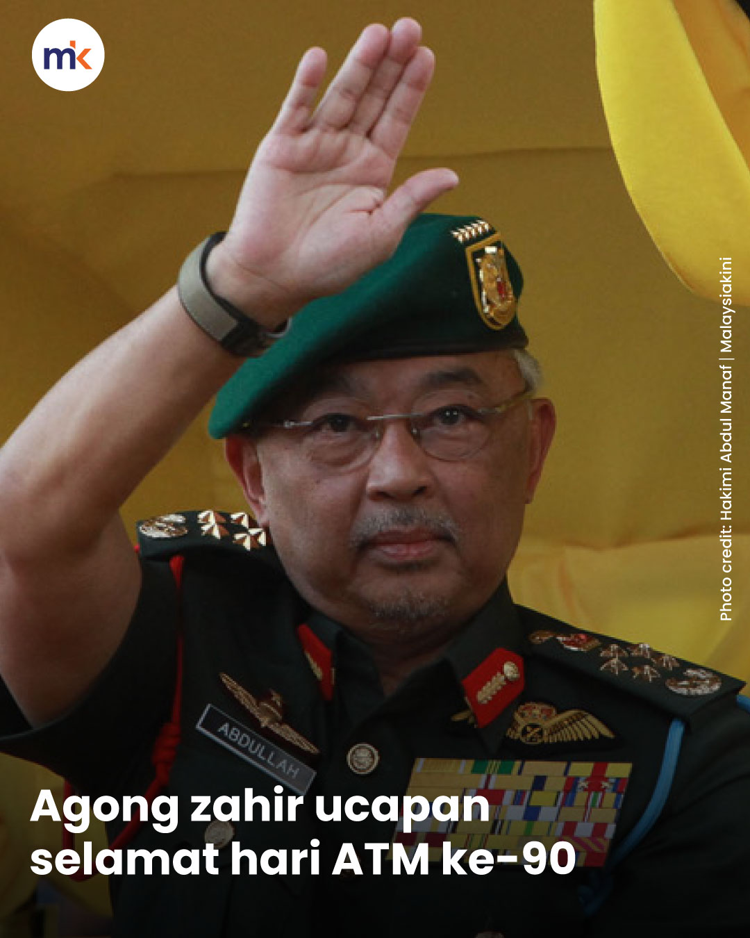 Agong zahir ucapan selamat hari ATM ke-90