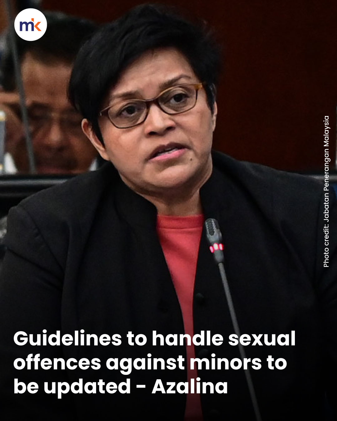 Guidelines to handle sexual offences against minors to be updated - Azalina
