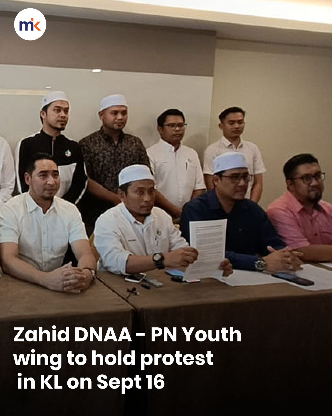 Zahid DNAA - PN Youth wing to hold protest in KL on Sept 16