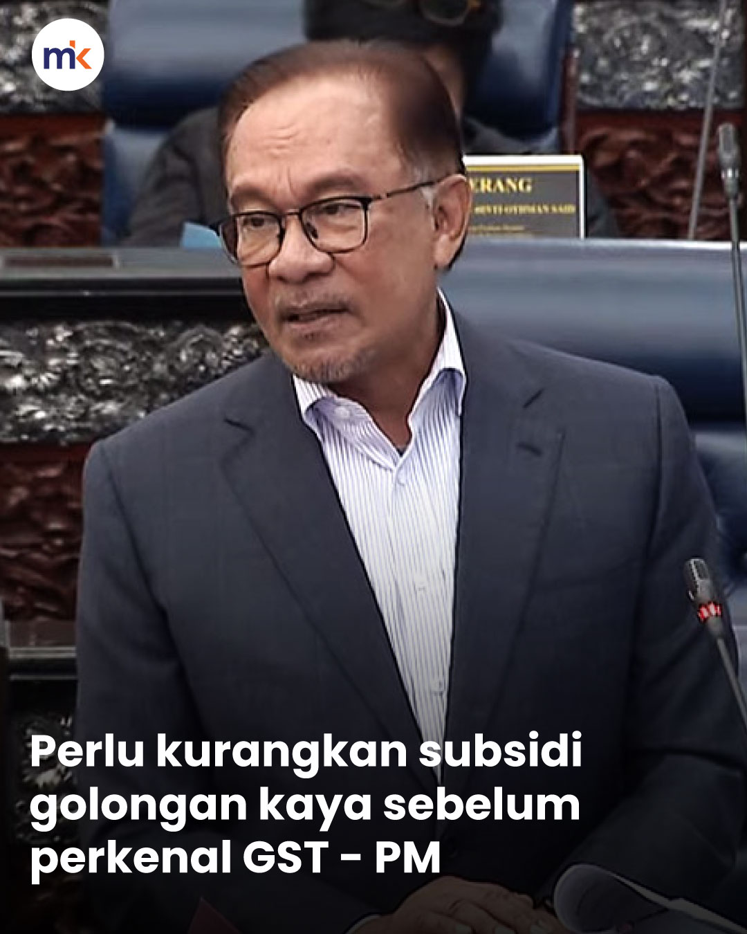 Perlu kurangkan subsidi golongan kaya sebelum perkenal GST - PM