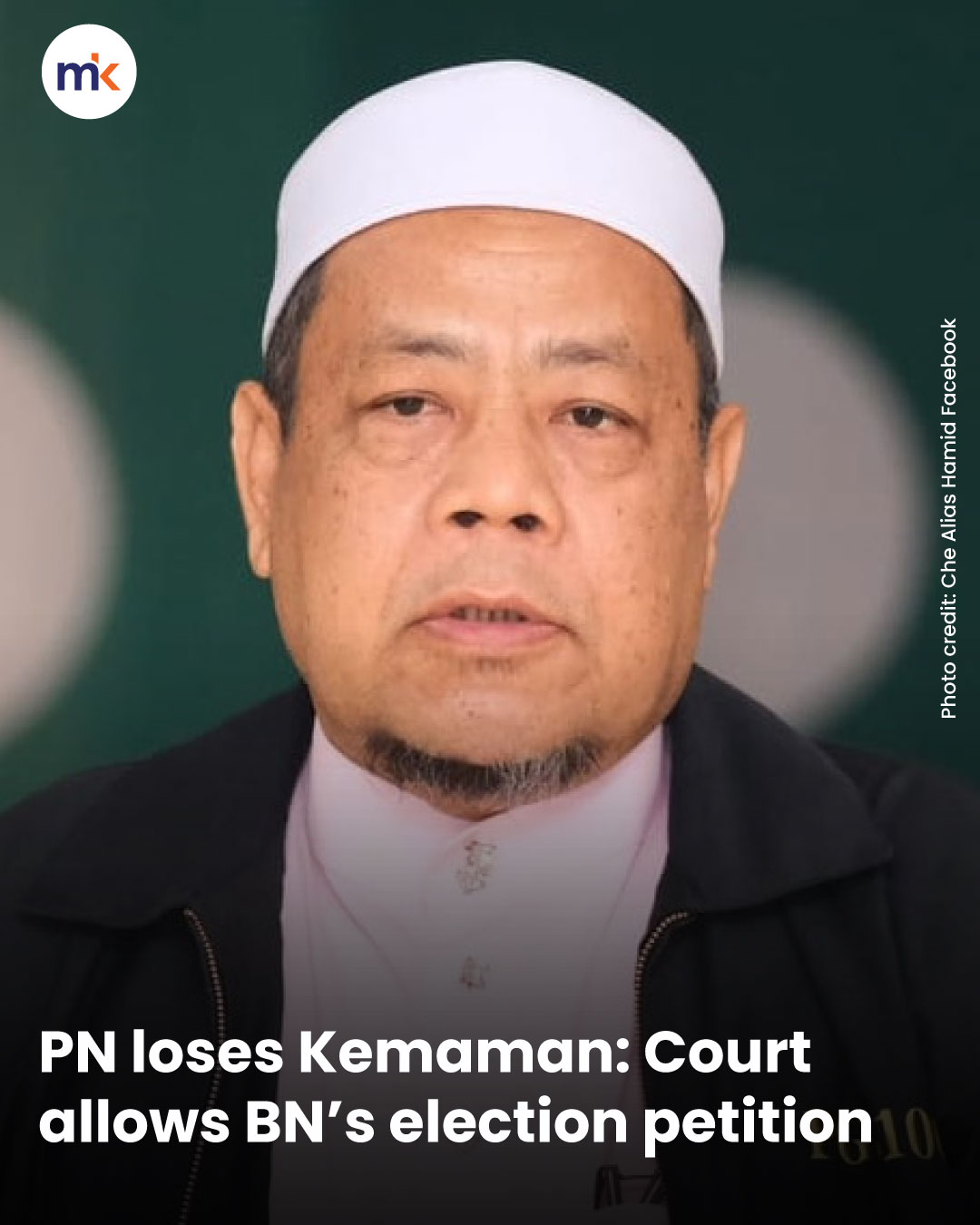 PN loses Kemaman: Court allows BN’s election petition