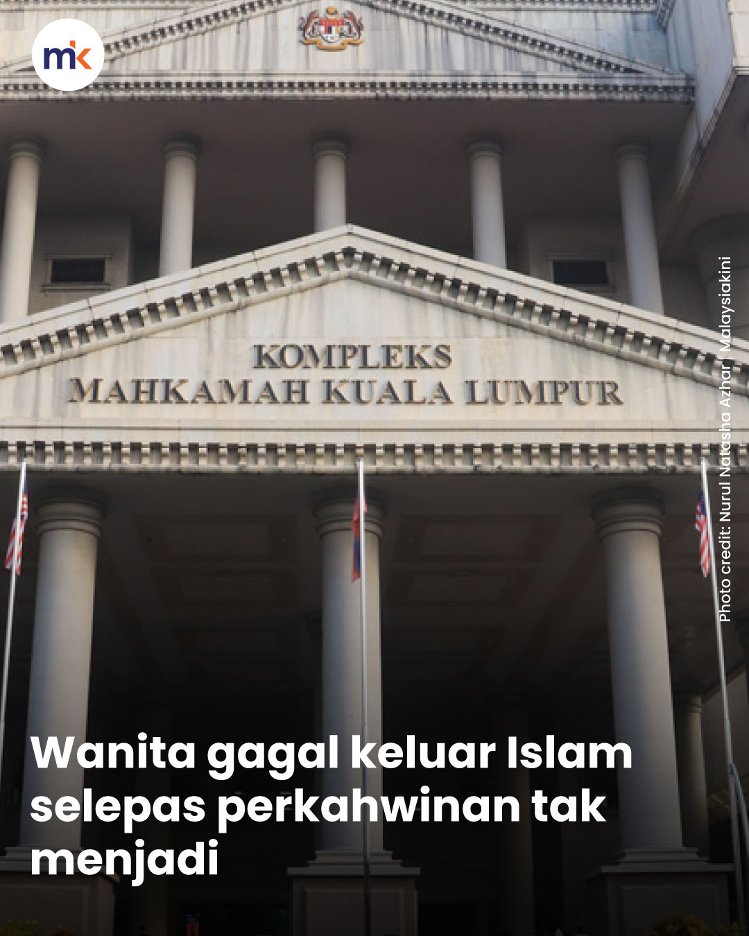 Wanita gagal keluar Islam selepas perkahwinan tak menjadi
