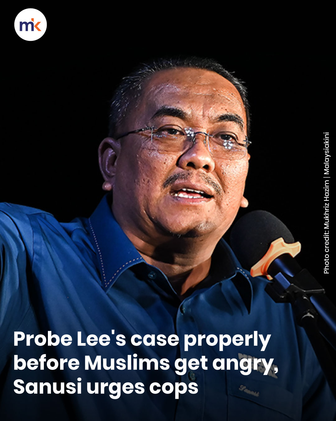 Probe Lee's case properly before Muslims get angry, Sanusi urges cops
