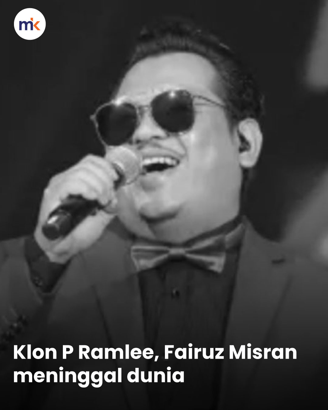 Klon P Ramlee, Fairuz Misran meninggal dunia