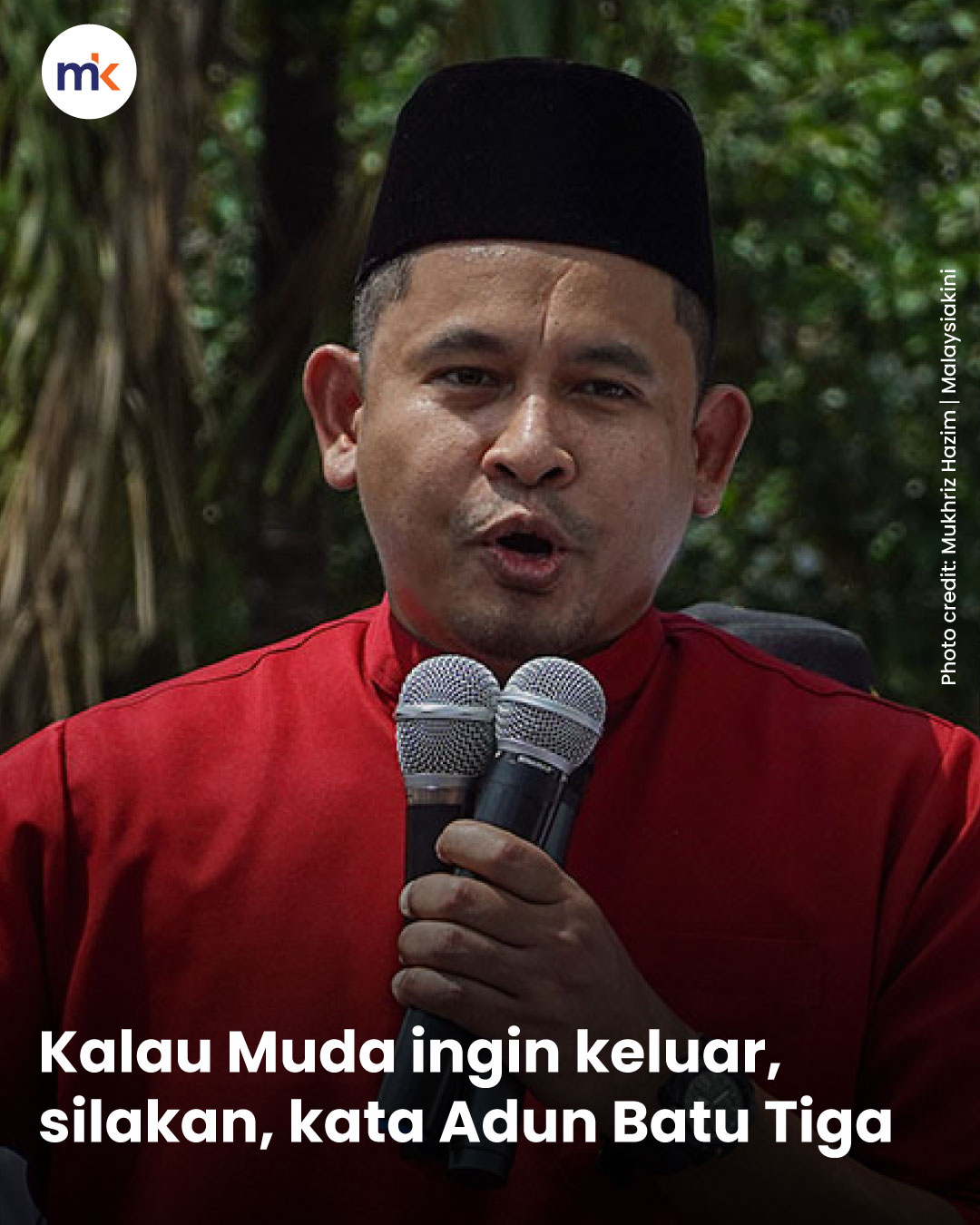 Kalau Muda ingin keluar, silakan, kata Adun Batu Tiga