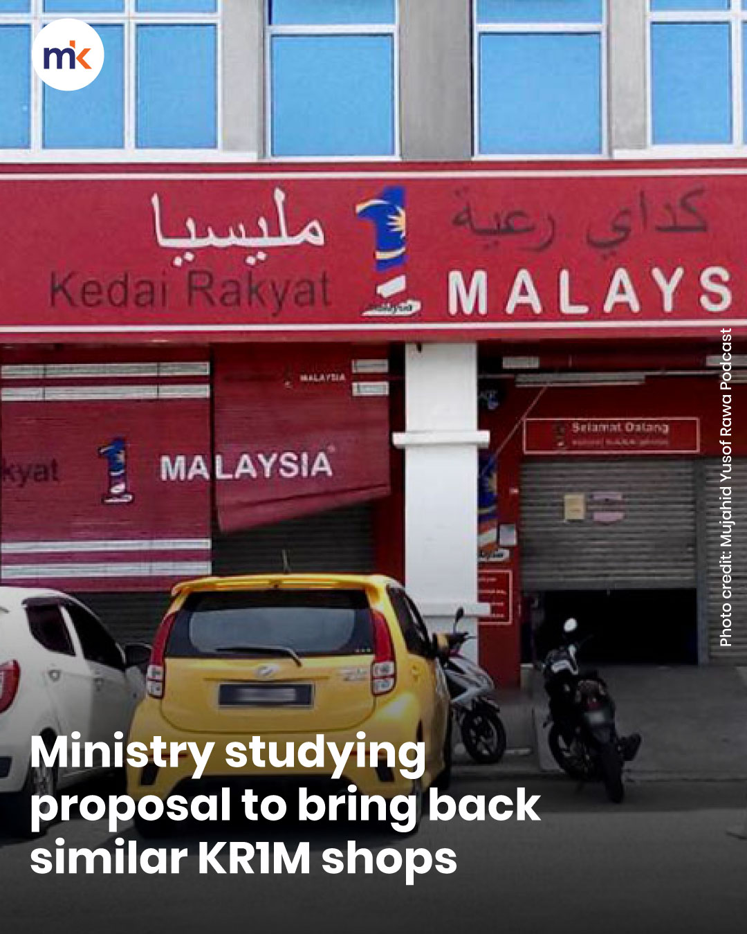Ministry studying proposal to bring back similar KR1M shops