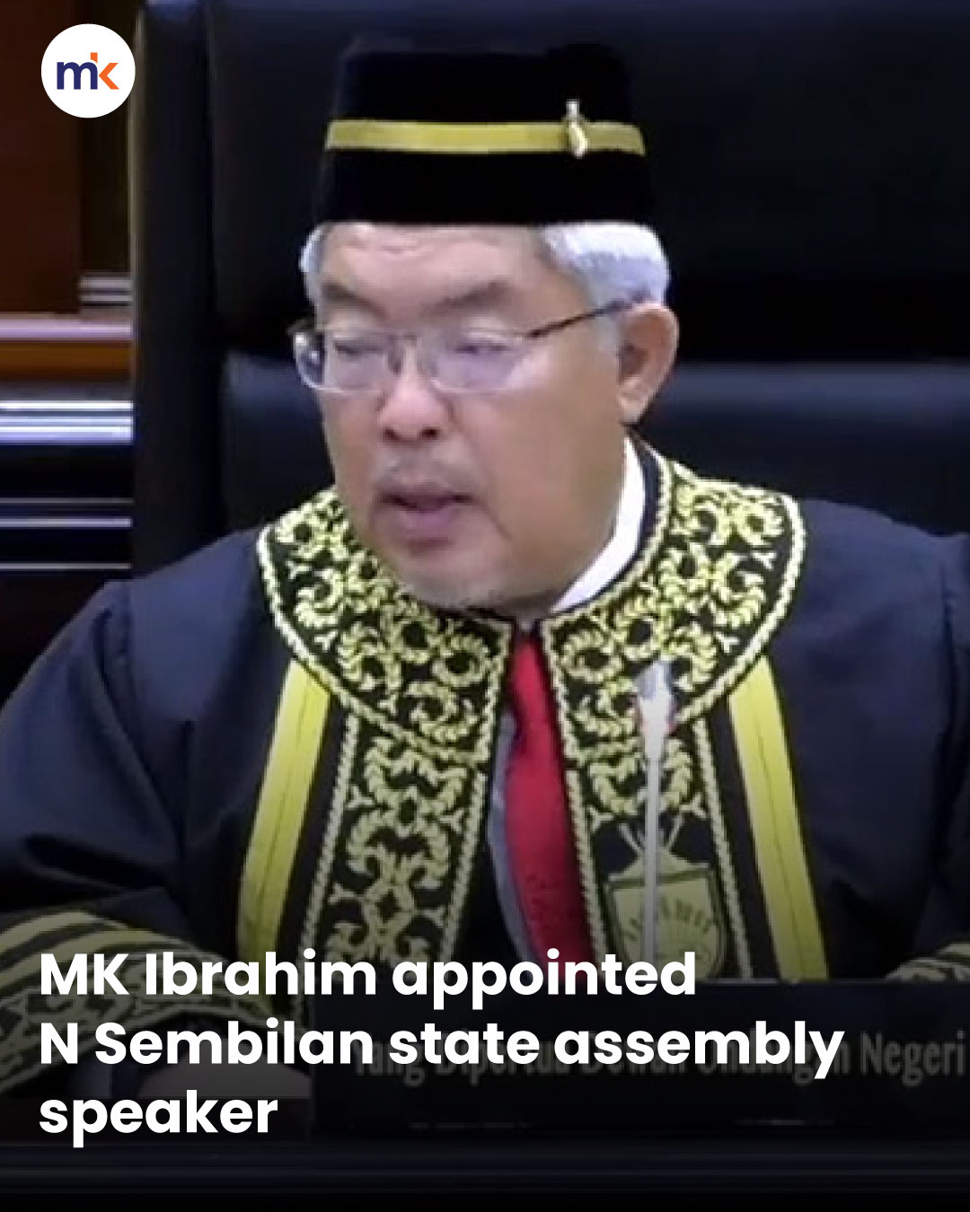 MK Ibrahim appointed N Sembilan state assembly speaker