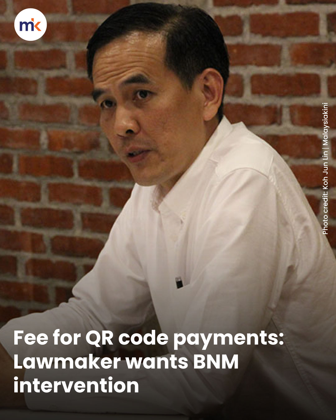 Fee for QR code payments: Lawmaker wants BNM intervention