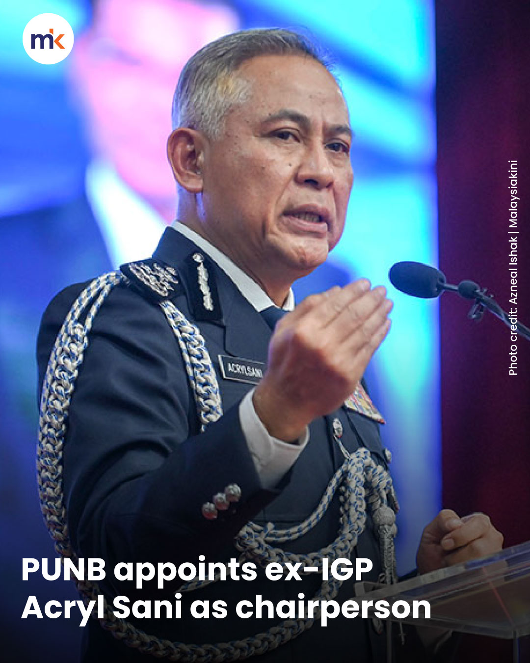 PUNB appoints ex-IGP Acryl Sani as chairperson