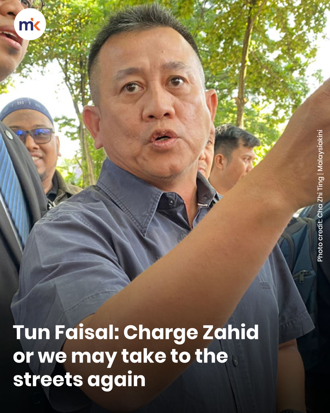 Tun Faisal: Charge Zahid or we may take to the streets again