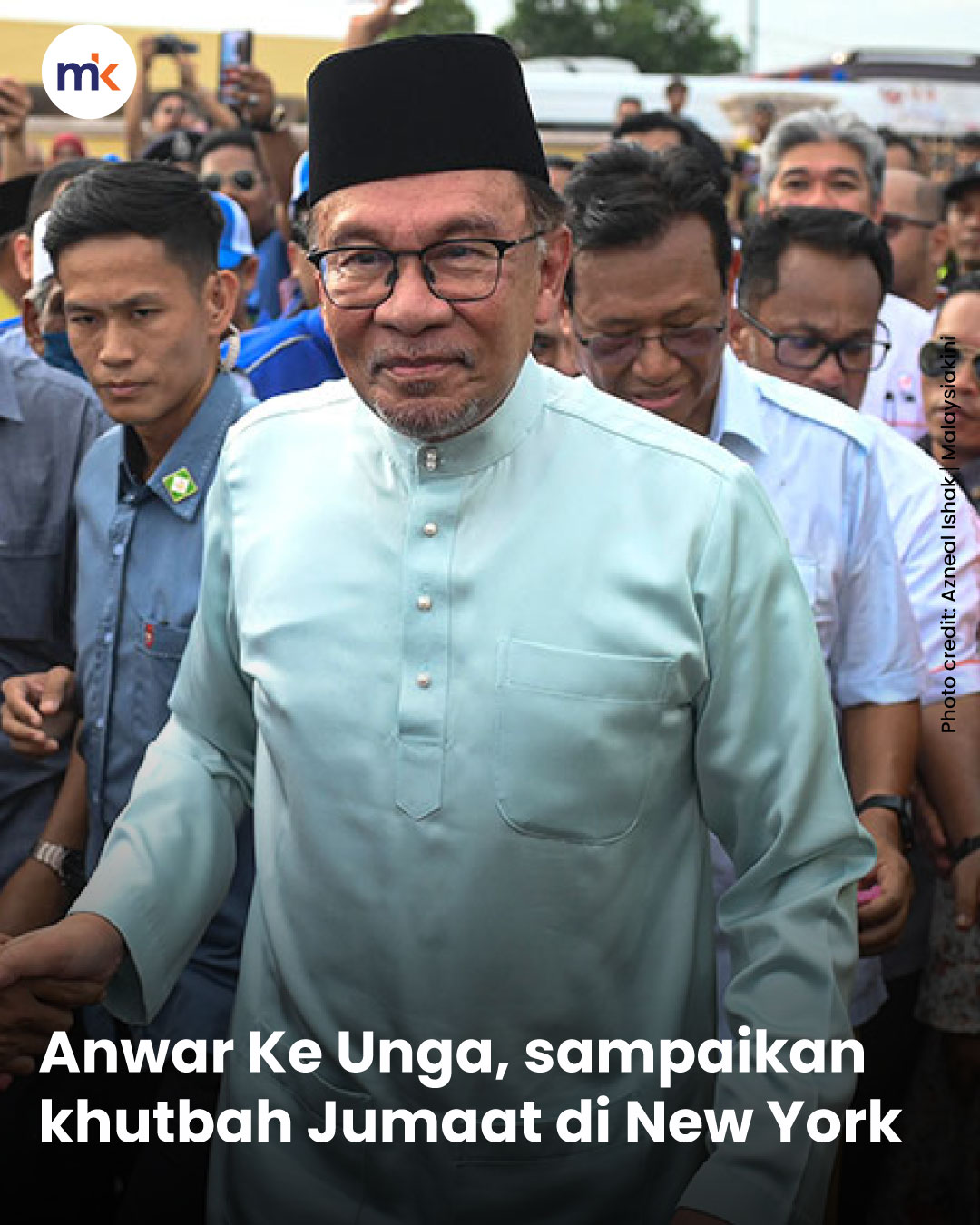 Anwar Ke Unga, sampaikan khutbah Jumaat di New York