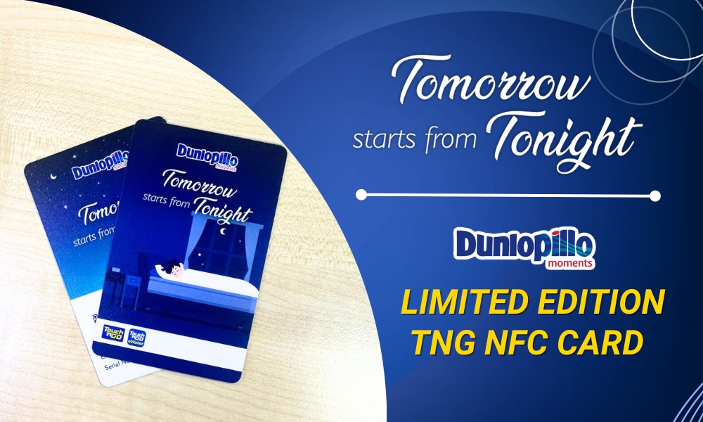Tomorrow Starts From Tonight : DUNLOPILLO【LIMITED EDITION】Touch N Go NFC Card GIVEAWAY!