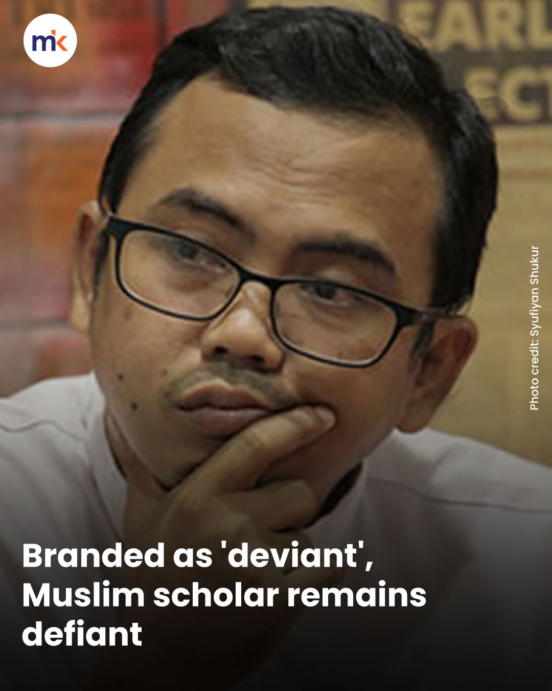 Branded as 'deviant', Muslim scholar remains defiant