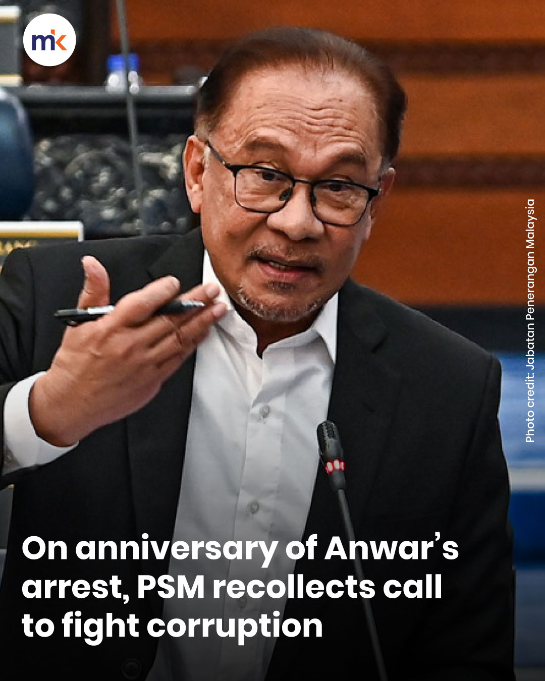 On anniversary of Anwar’s arrest, PSM recollects call to fight corruption