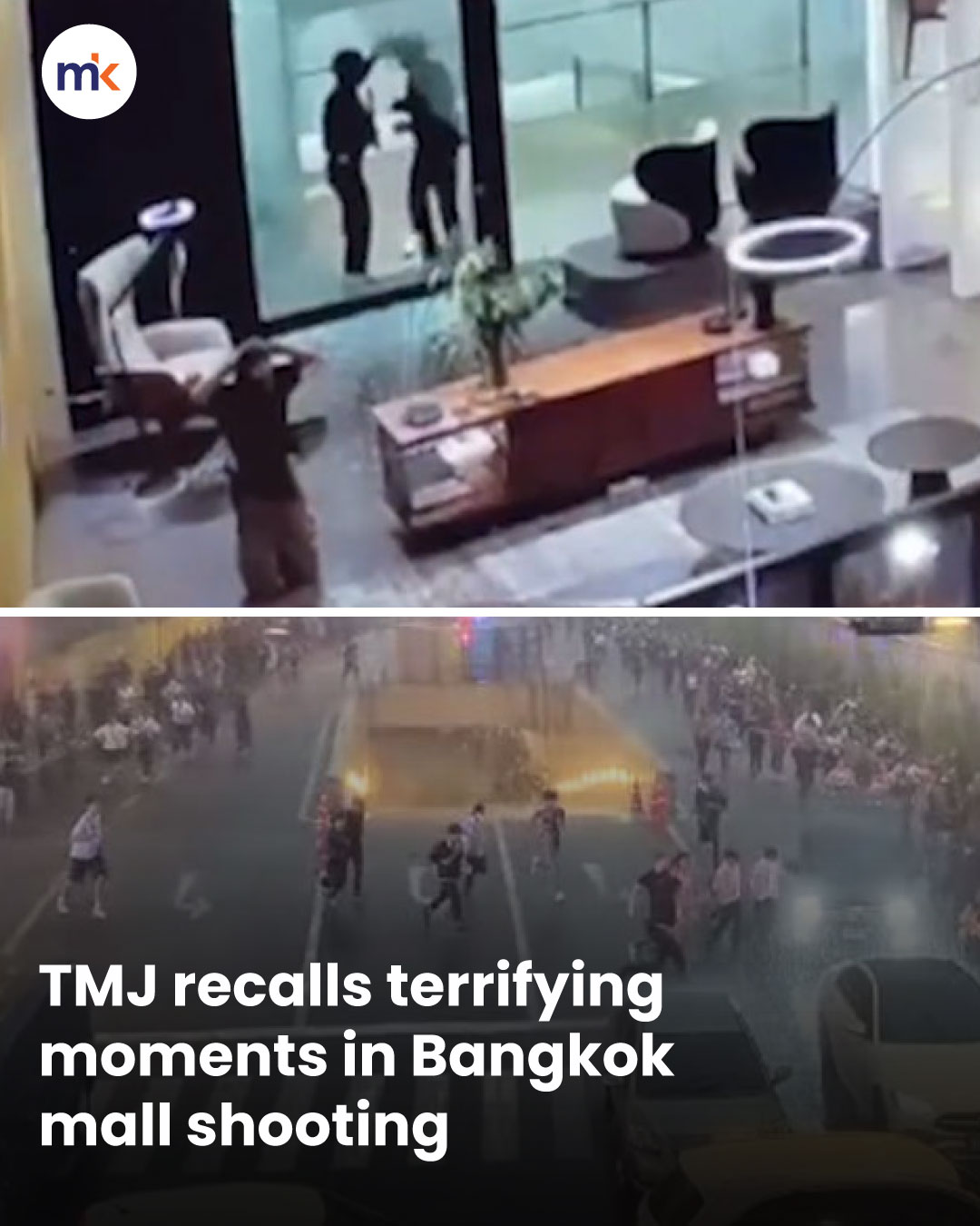 TMJ recalls terrifying moments in Bangkok mall shooting