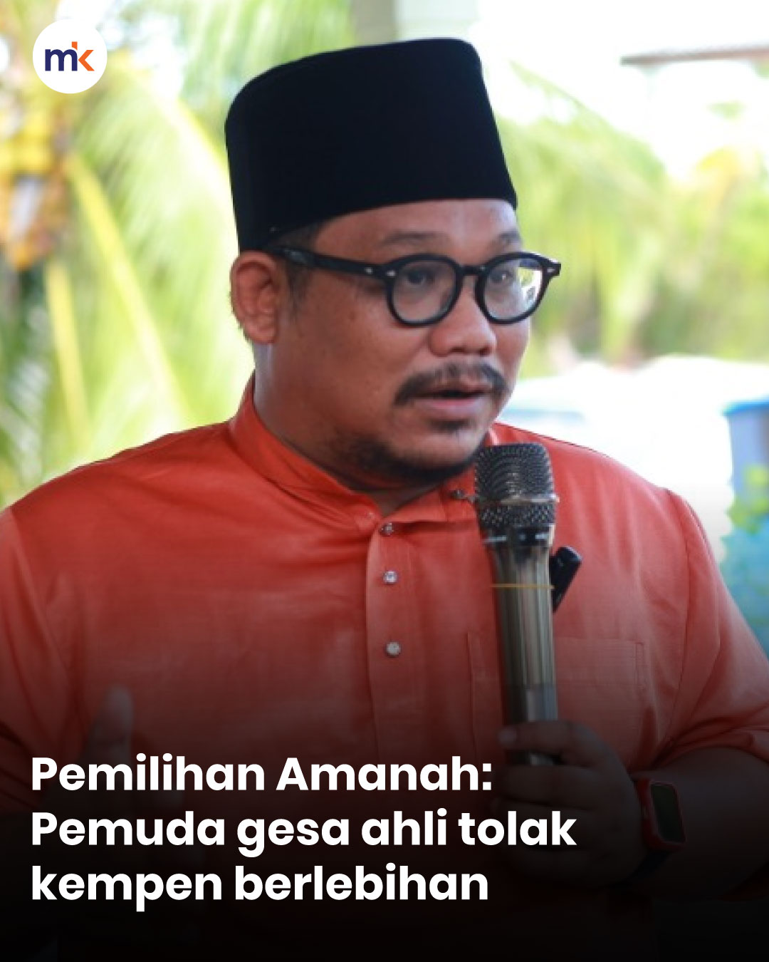 Pemilihan Amanah: Pemuda gesa ahli tolak kempen berlebihan