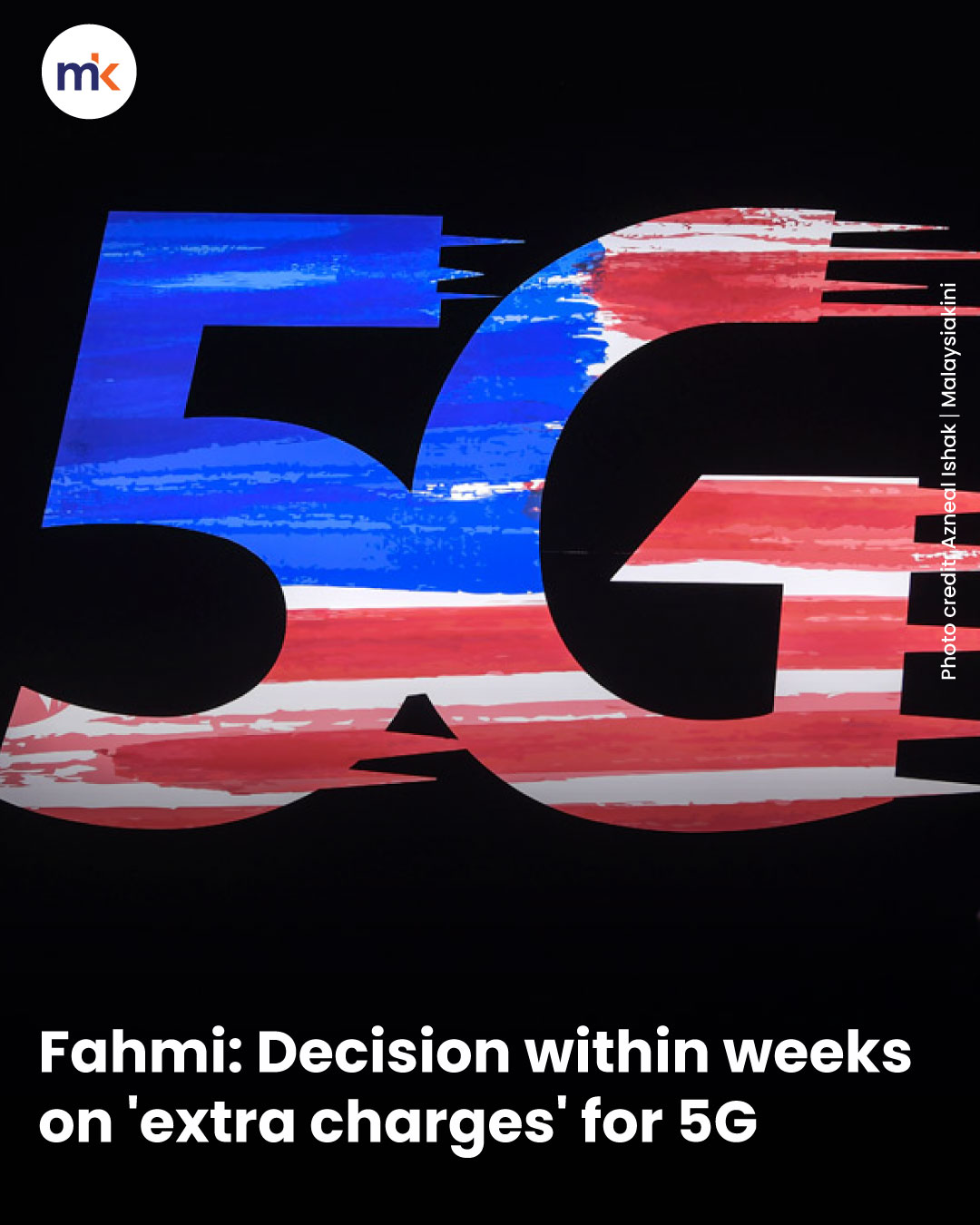 Fahmi: Decision within weeks on 'extra charges' for 5G