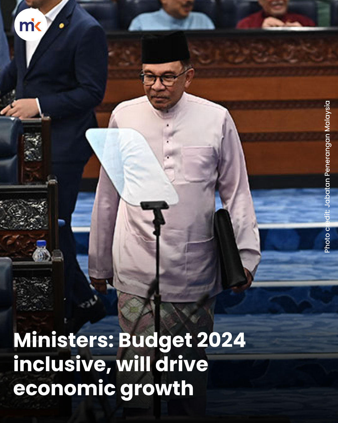 Ministers: Budget 2024 inclusive, will drive economic growth