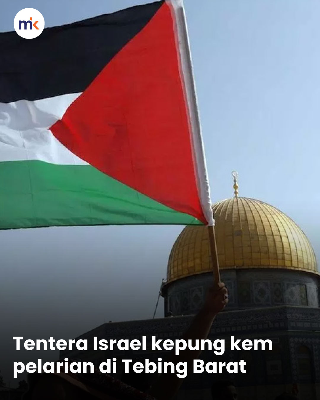 Tentera Israel kepung kem pelarian di Tebing Barat