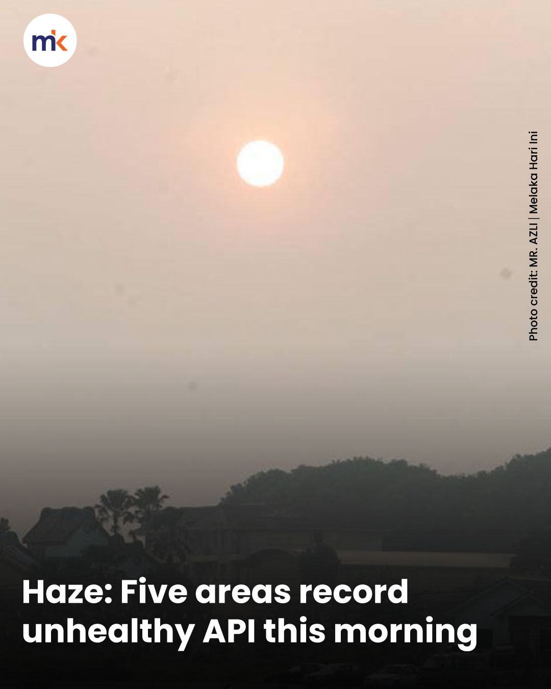 Haze: Five areas record unhealthy API this morning