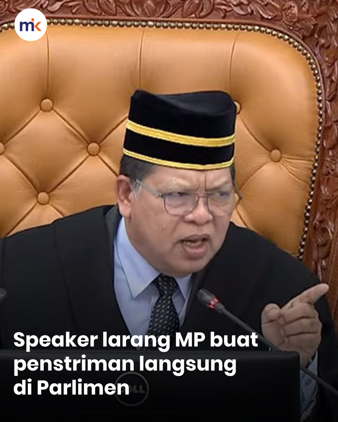Speaker larang MP buat penstriman langsung di Parlimen