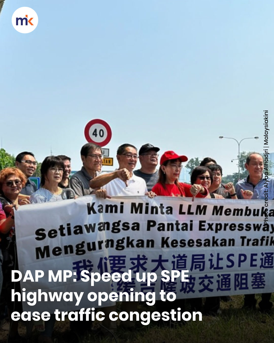DAP MP: Speed up SPE highway opening to ease traffic congestion