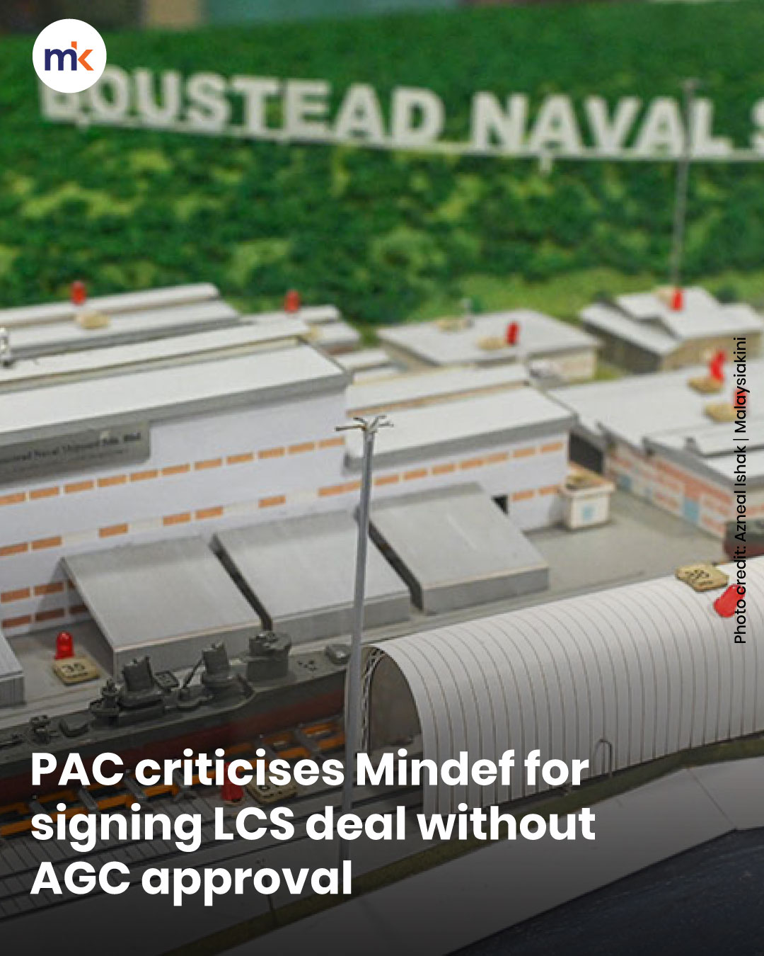 PAC criticises Mindef for signing LCS deal without AGC approval