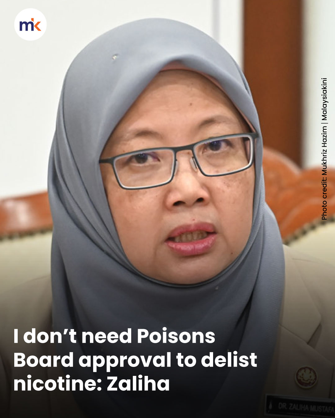 I don’t need Poisons Board approval to delist nicotine: Zaliha