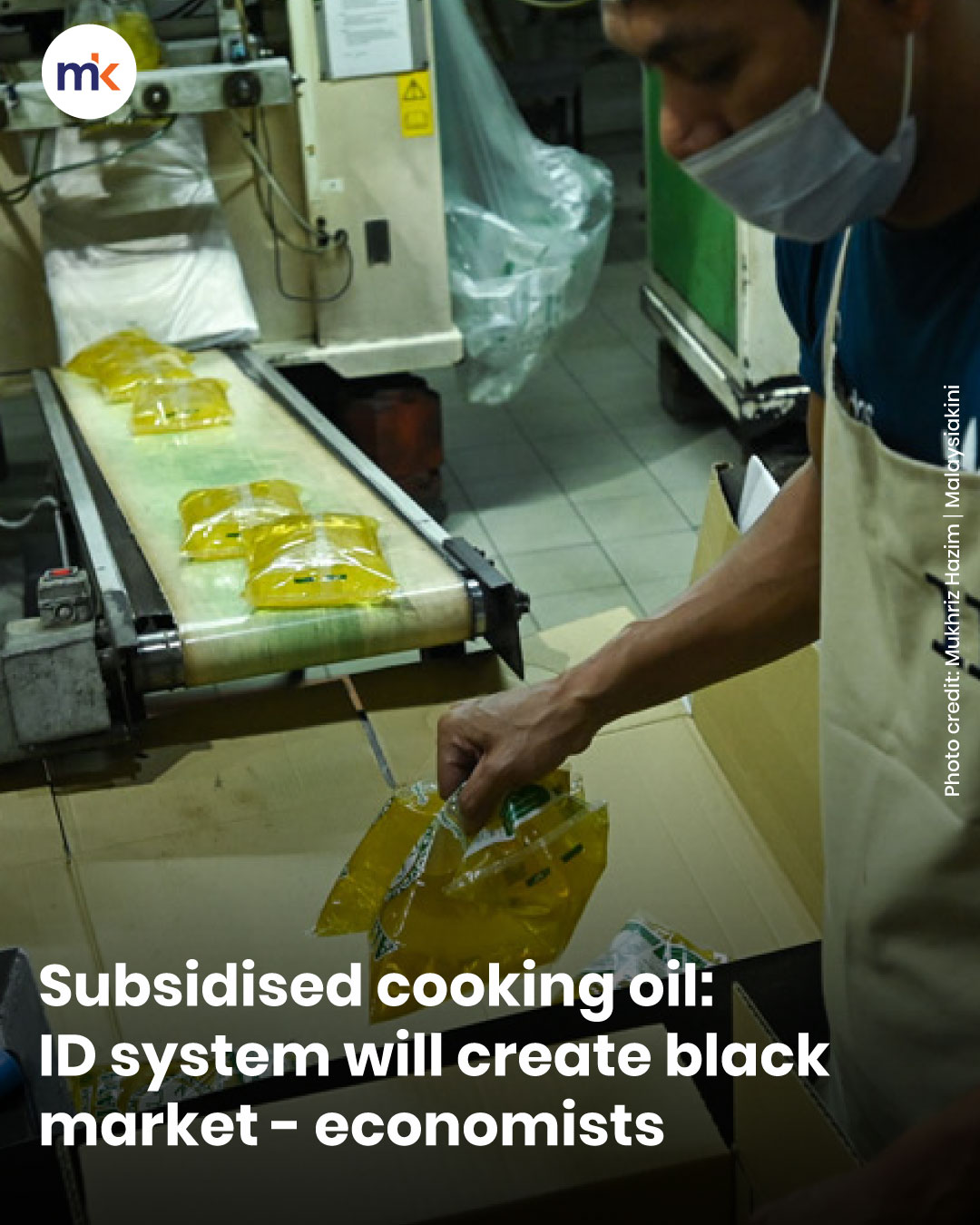 Subsidised cooking oil: ID system will create black market - economists