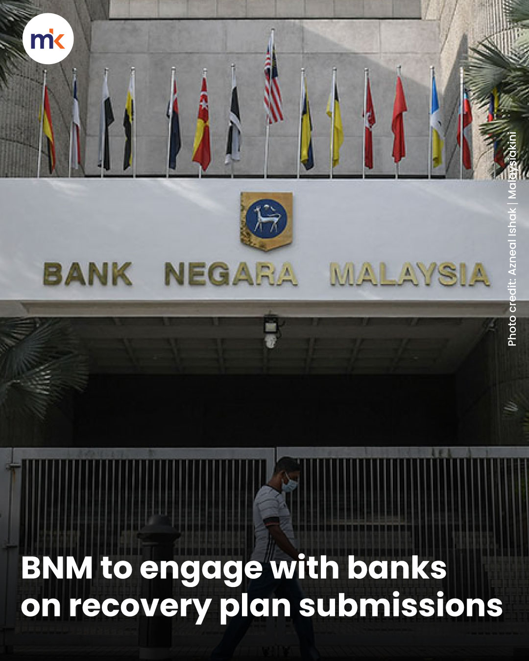 BNM to engage with banks on recovery plan submissions