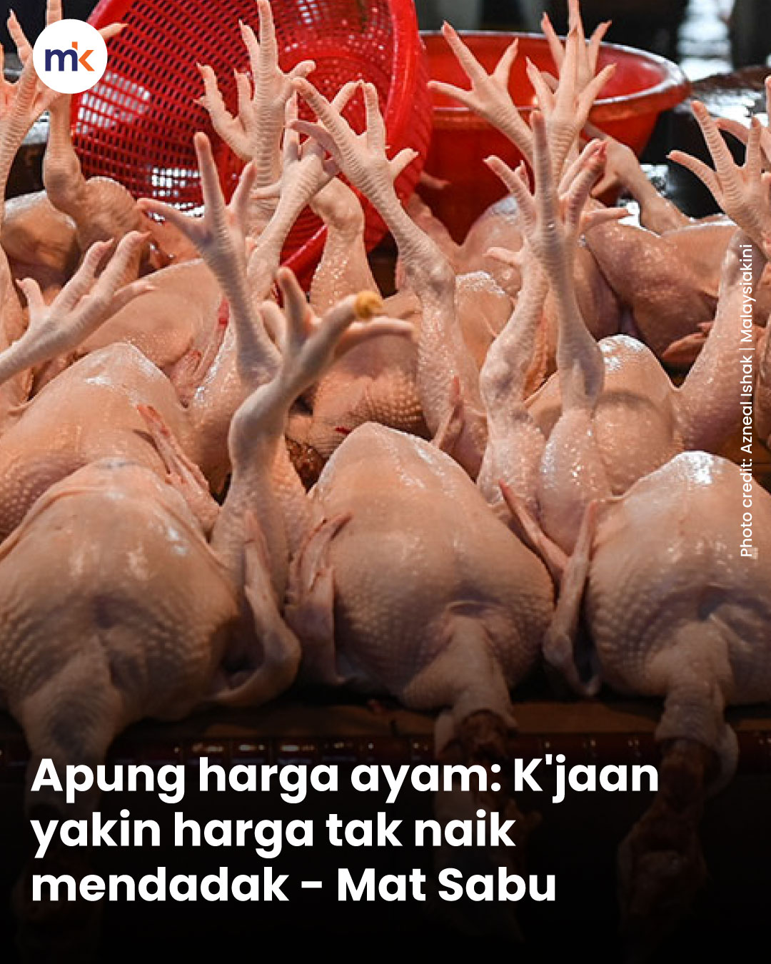 Apung harga ayam: K'jaan yakin harga tak naik mendadak - Mat Sabu
