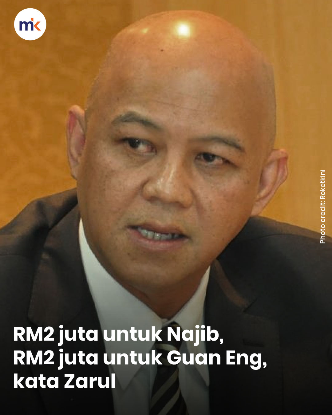 RM2 juta untuk Najib, RM2 juta untuk Guan Eng, kata Zarul