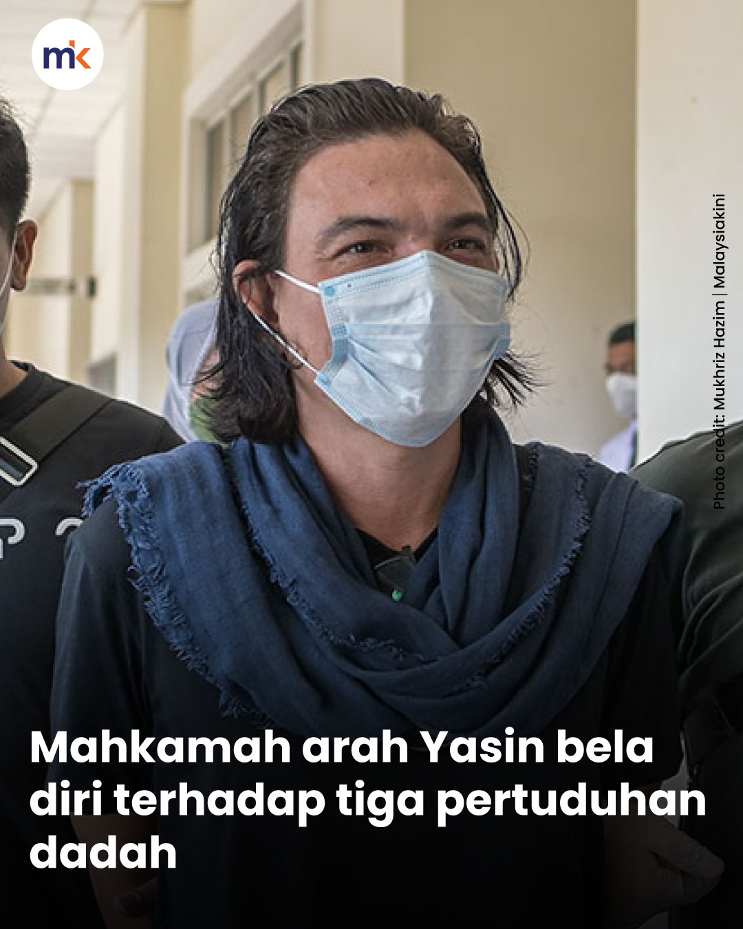 Mahkamah arah Yasin bela diri terhadap tiga pertuduhan dadah