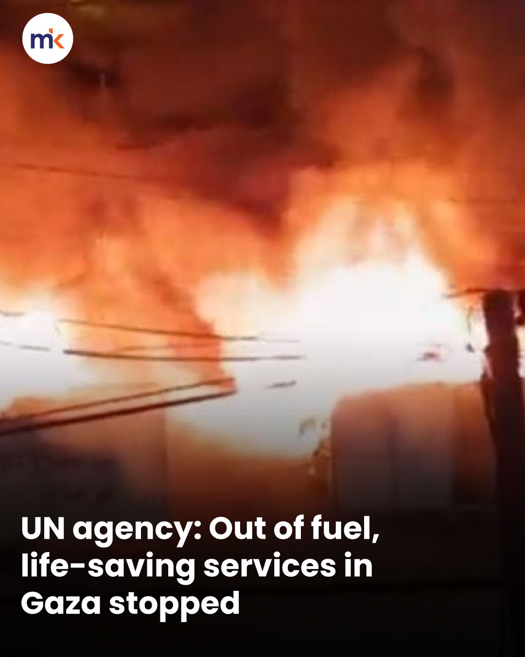UN agency: Out of fuel, life-saving services in Gaza stopped