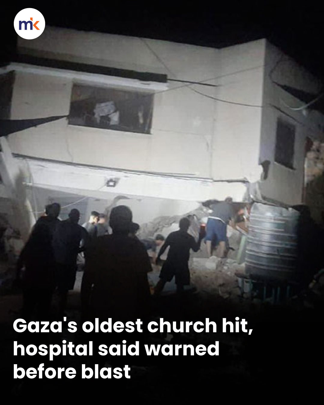 Gaza's oldest church hit, hospital said warned before blast