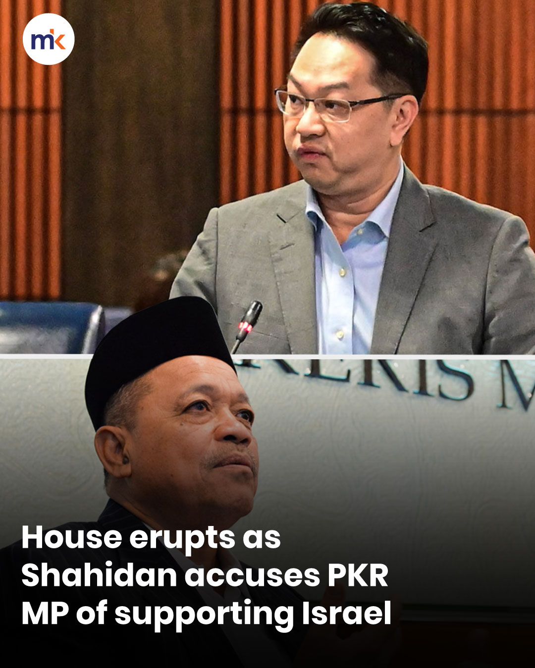 House erupts as Shahidan accuses PKR MP of supporting Israel