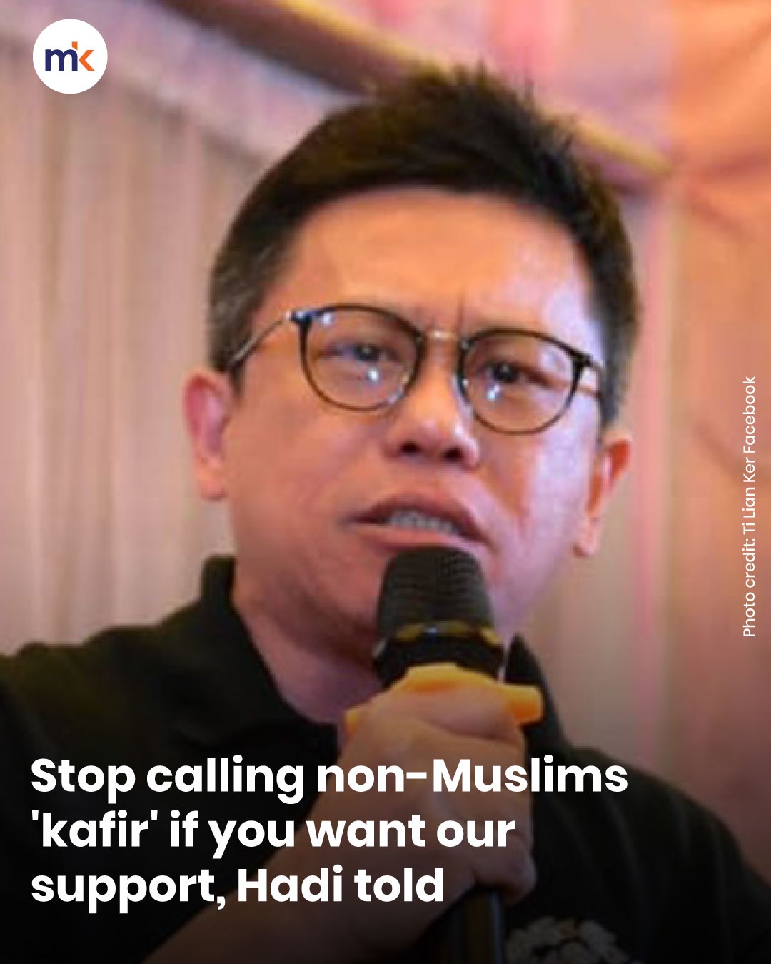 Stop calling non-Muslims 'kafir' if you want our support, Hadi told