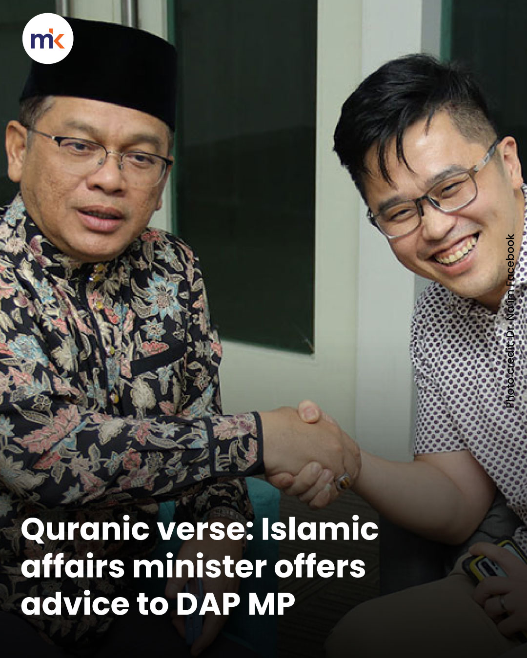 Quranic verse: Islamic affairs minister offers advice to DAP MP