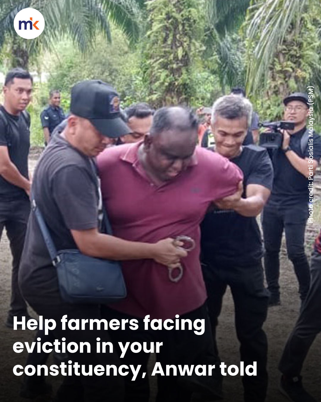 Help farmers facing eviction in your constituency, Anwar told