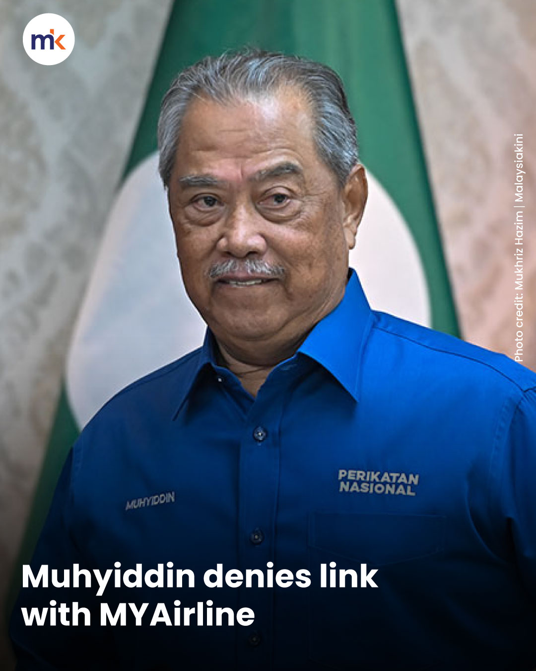 Muhyiddin denies link with MYAirline