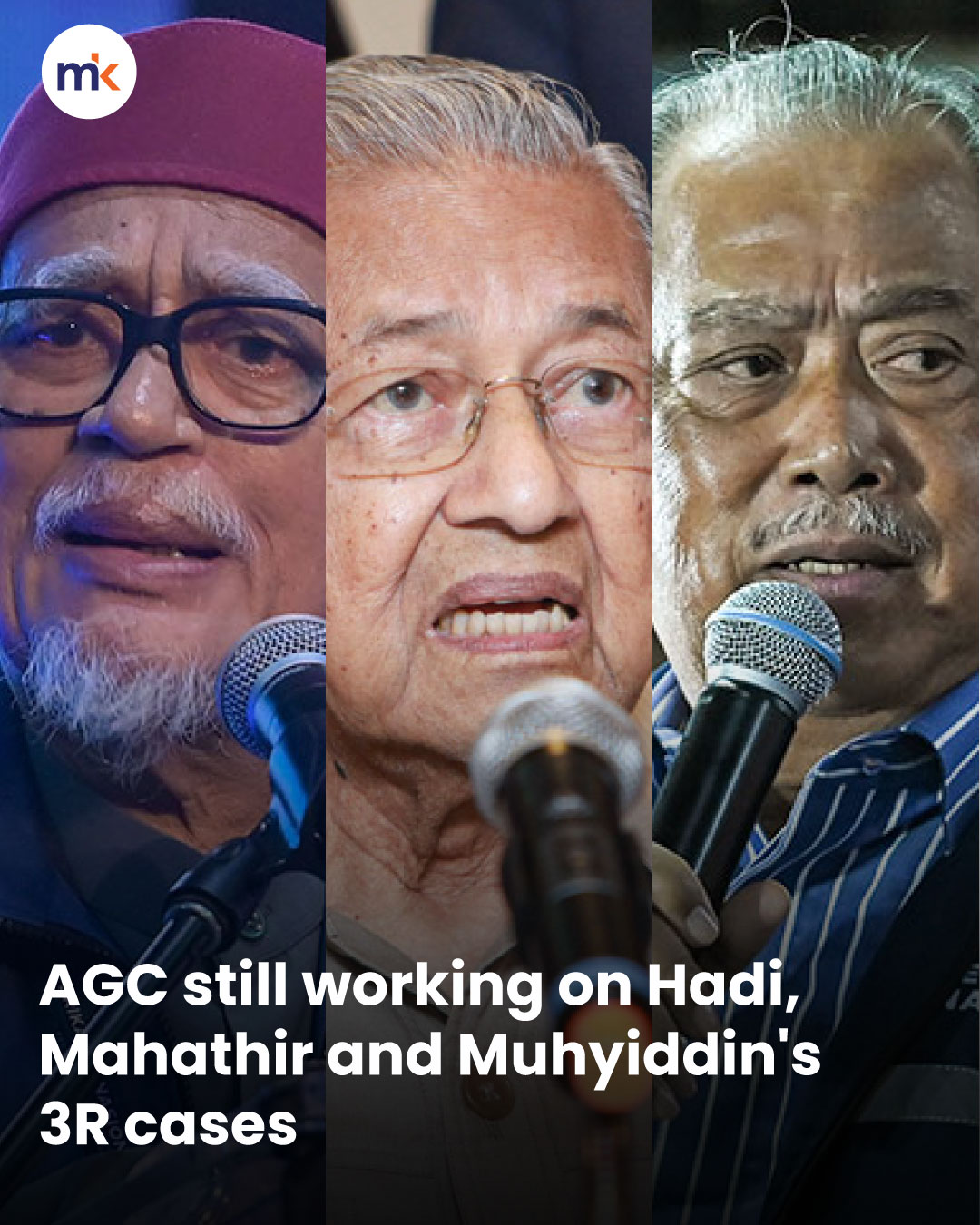 AGC still working on Hadi, Mahathir and Muhyiddin's 3R cases