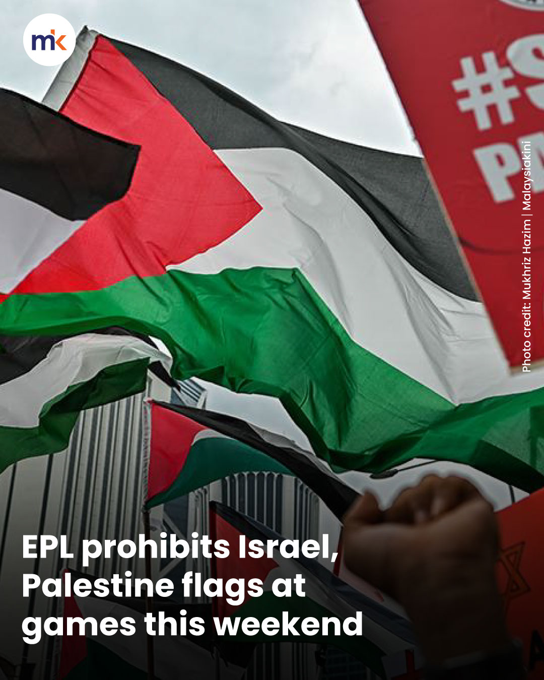 EPL prohibits Israel, Palestine flags at games this weekend