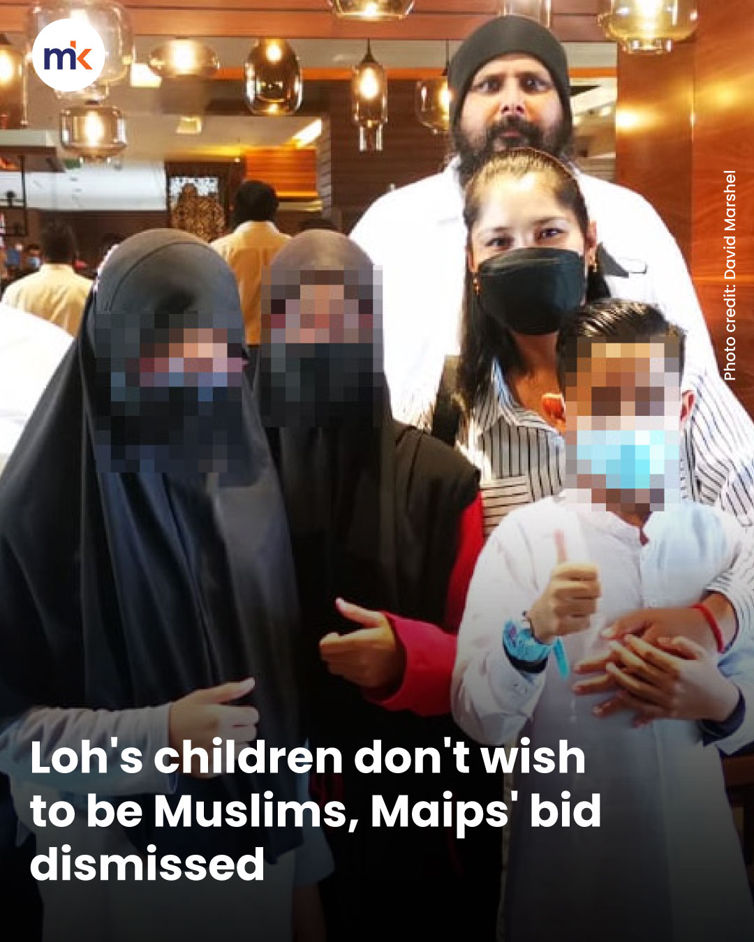 Loh's children don't wish to be Muslims, Maips' bid dismissed