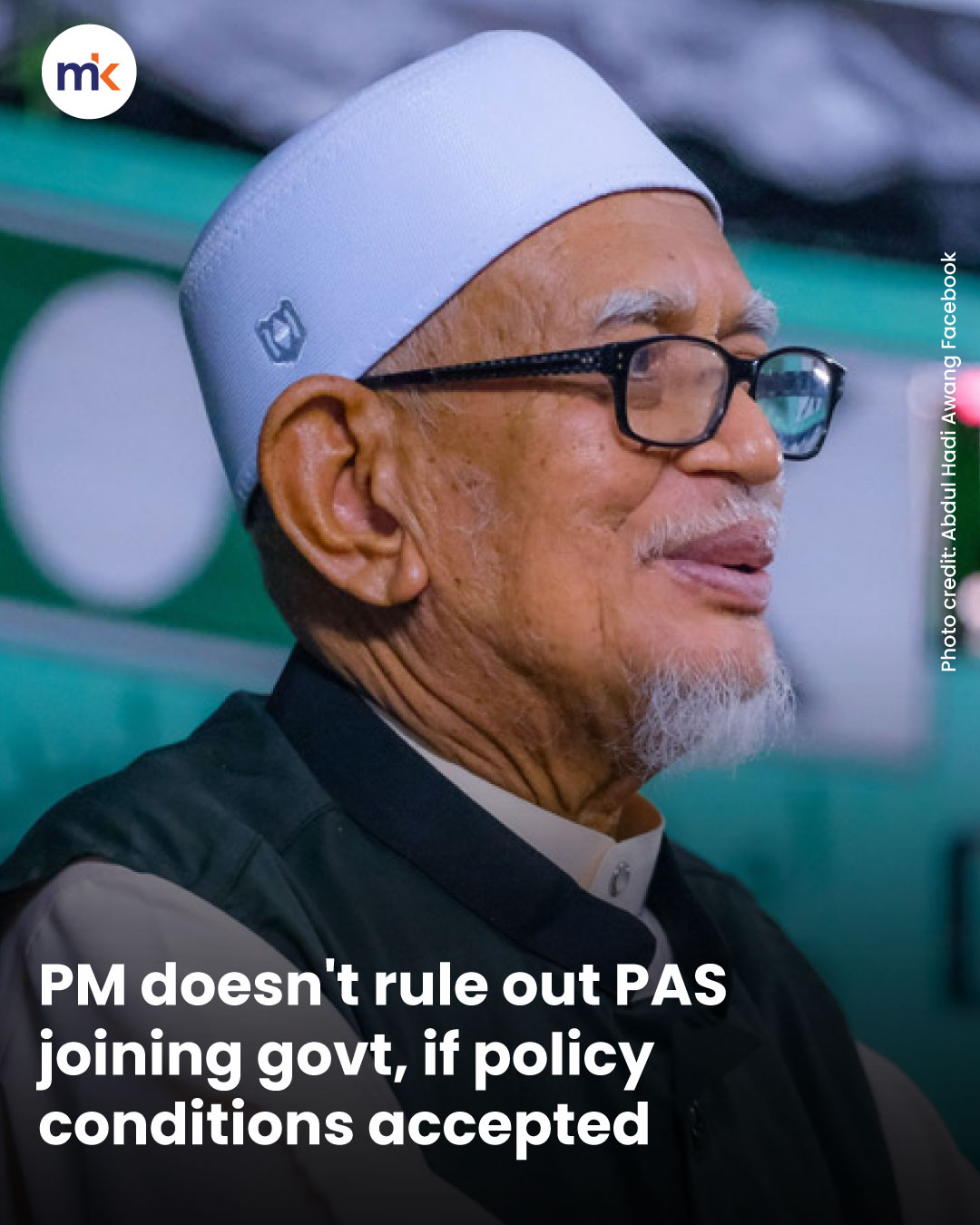 PM doesn't rule out PAS joining govt, if policy conditions accepted